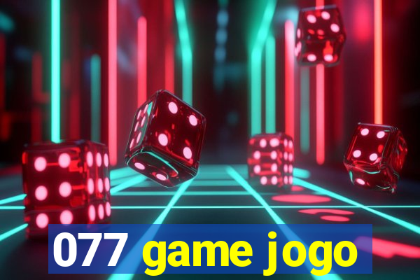 077 game jogo